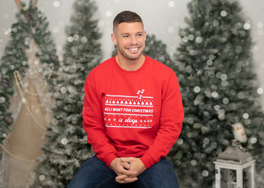 'All I Want for Christmas is...SLEEP' Sweatshirt