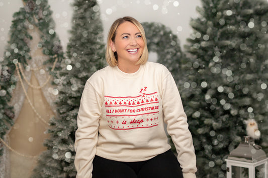 'All I Want for Christmas is...SLEEP' Sweatshirt - Ladies